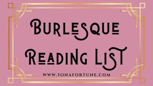 Burlesque Reading List