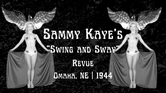 Sammy Kaye's "Swing & Sway Revue"