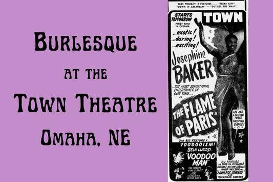 Burlesque at the Town Theatre | Omaha, NE