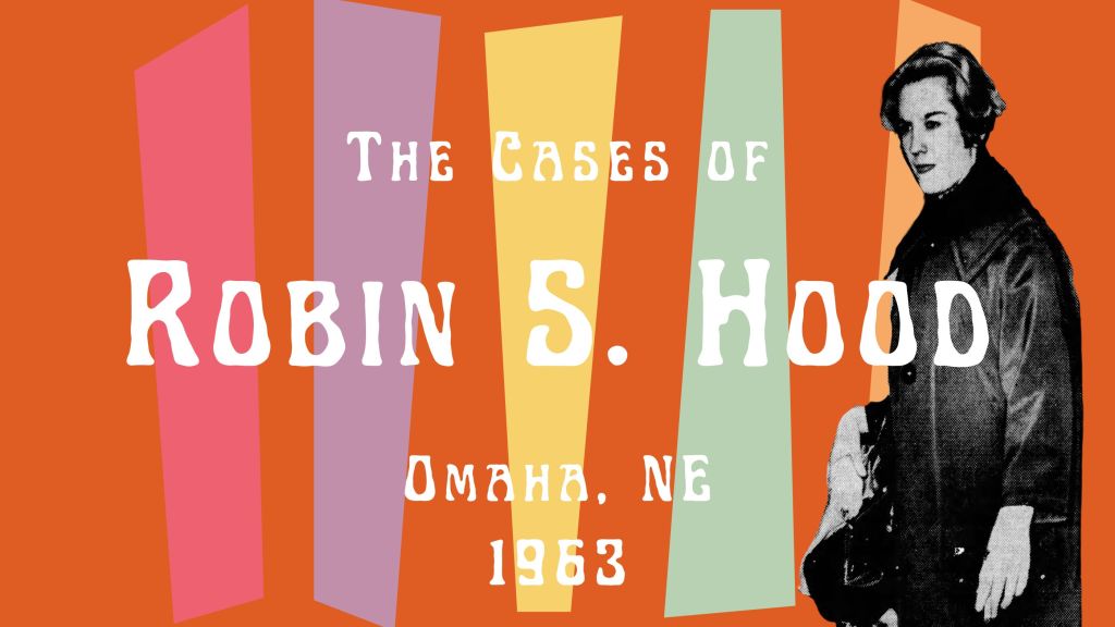 The Cases of Robin S.&nbsp;Hood