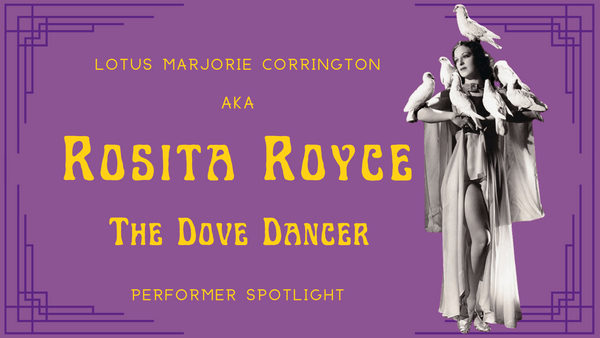 Rosita Royce “The Dove&nbsp;Dancer”